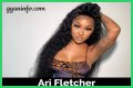 Ari Fletcher’s age, biography, career, net worth, boyfriend, height